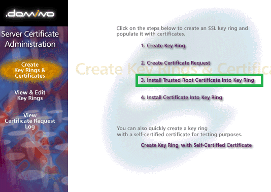 install trusted root certificate key ring lotus domino