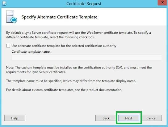 lync 2013 ssl csr - Specify Alternate Certificate Template