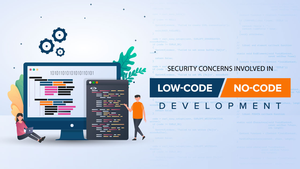 Security Concerns Involved in Low-code and No-code Development